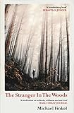 The Stranger In The Woods