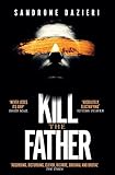 Kill The Father