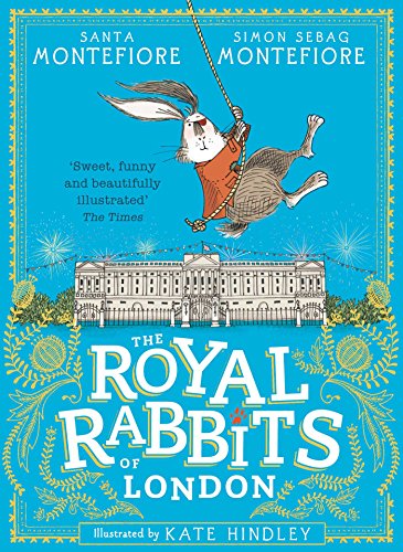 The Royal Rabbits Of London / The Royal Rabbits book cover