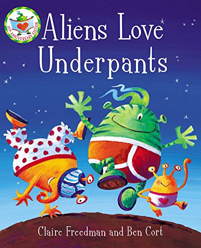 Cover of Aliens Love Underpants