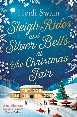 Sleigh Rides and Silver Bells at the Christmas Fair book cover