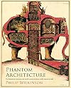 Phantom Architecture