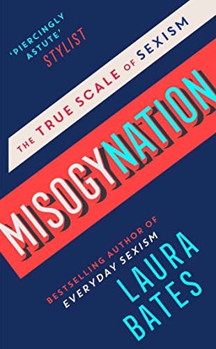 Misogynation: The True Scale of Sexism book cover