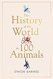 History of the world in 100 animals