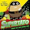 Supertato: Night of the Living Veg: The Perfect Spooktacular Halloween Treat!
