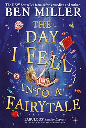 The Day I Fell Into a Fairytale book cover