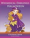 Whimsical Darlings Halloween: Coloring Book