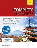 Complete Japanese Beginner To Intermediate Book And Audio Course Learn To Read Write Speak And Understand A New Language With Teach Yourself