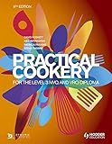 Practical Cookery For The Level 3 Nvq And Vrq Diploma 6th Edition