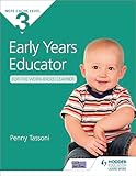 Cache Level 3 Early Years Educator For The Workbased Learner