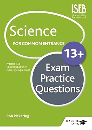 Cover of Science for Common Entrance 13+ Exam Practice Questions