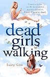 Dead Girls Walking