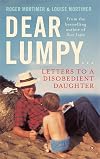 Dear Lumpy: Letters to a Disobedient Daughter