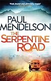 The Serpentine Road