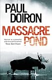 Massacre Pond (Mike Bowditch 4)