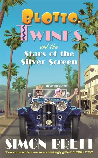 Blotto, Twinks and the Stars of the Silver Screen book cover