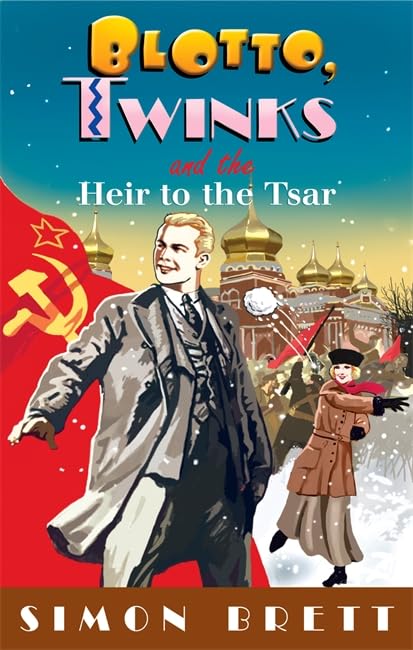 Blotto, Twinks and the Heir to the Tsar book cover