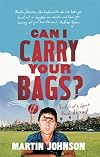 Can I Carry Your Bags?