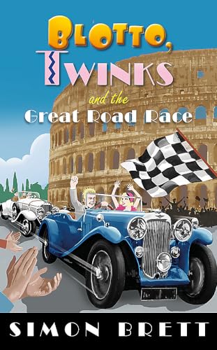 Blotto, Twinks and the Great Road Race book cover