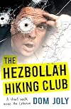 The Hezbollah Hiking Club: A short walk across the Lebanon