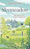 Skymeadow: Notes from an English Gardener