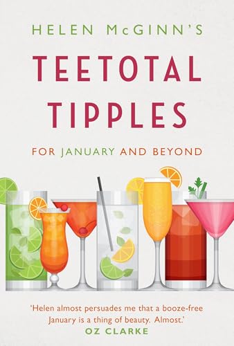 Helen McGinn's Teetotal Tipples, for January and Beyond book cover