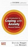 An Introduction to Coping with Anxiety, 2nd Edition (An Introduction to Coping series)