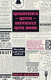 Quantick's Quite Difficult Quiz Book
