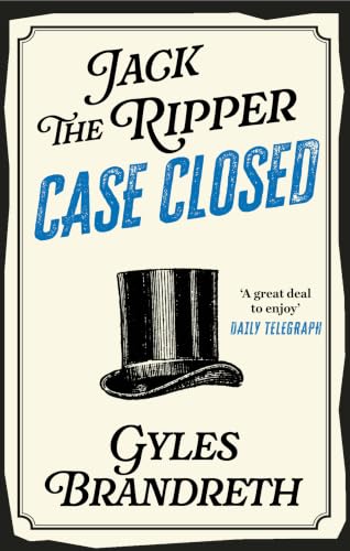 Jack the Ripper: Case Closed book cover