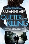 Quieter Than Killing