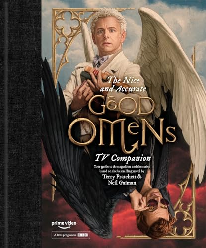 The Nice and Accurate Good Omens TV Companion book cover