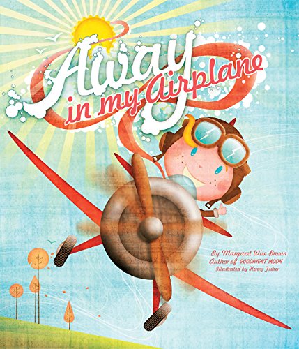 Away in My Airplane book cover