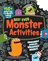 Best Ever Monster Activities! Doodle, Colour and Play (Bumper Activity Book)