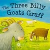 The Three Billy Goats Gruff (Fairytale Boards)