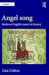 Angel song : medieval English music in history