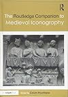 The Routledge companion to medieval iconography