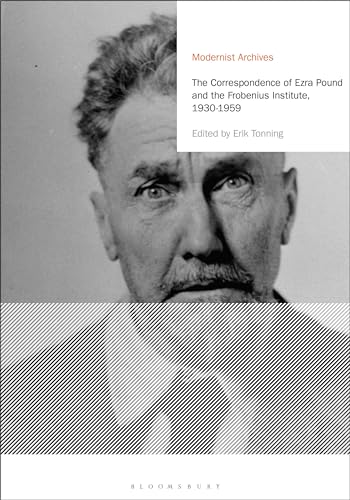 The Correspondence of Ezra Pound and the Frobenius Institute, 1930-1959 book cover