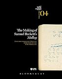 The Making Of Samuel Becketts Molloy