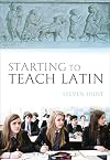 Starting to Teach Latin