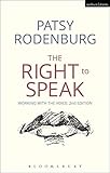 The Right To Speak Working With The Voice Performance Books