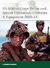 US Marine Corps Recon and Special Operations Uniforms & Equipment 2000-15 (Elite)