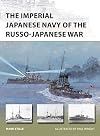 The Imperial Japanese Navy of the Russo-Japanese War (New Vanguard)