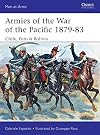 Armies of the War of the Pacific 1879-83: Chile, Peru & Bolivia (Men-at-Arms)