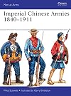 Imperial Chinese Armies 1840-1911 (Men-at-Arms)