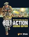 Bolt Action: World War II Wargames Rules: Second Edition