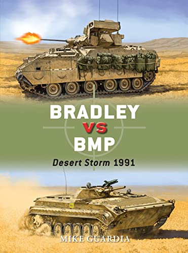Bradley vs BMP: Desert Storm 1991 (With: Johnny Shumate) cover