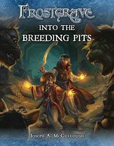 Into the Breeding Pits (By: Joseph A. McCullough) cover