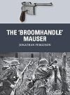 The βBroomhandleβ Mauser (Weapon)