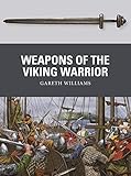 Weapons Of The Viking Warrior