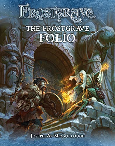 The Frostgrave Folio (By: Joseph A. McCullough) cover